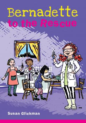 Book cover of Bernadette to the Rescue