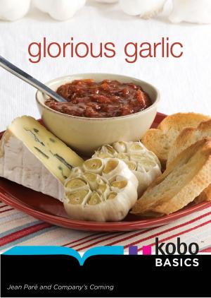 Cover of the book Glorious Garlic by Kate Rigby