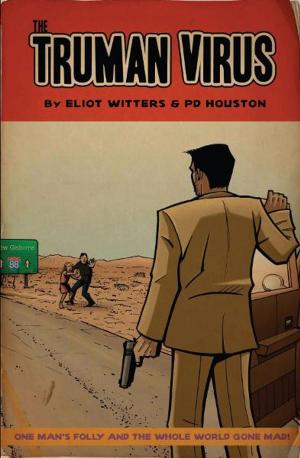 Cover of the book The Truman Virus [Graphic Novel] by B.A. Jackson