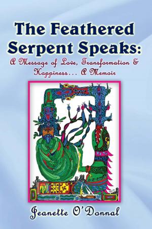 Book cover of The Feathered Serpent Speaks: