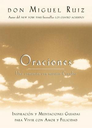 Book cover of Oraciones: Una comunión con nuestro Creador