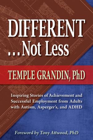 Cover of the book Different . . . Not Less by Carol Kranowitz