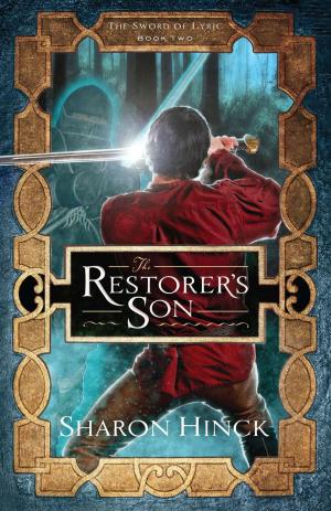 Cover of the book The Restorer's Son by Sharon Hinck