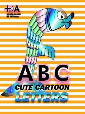Book cover of ABC: Cute Cartoon Letters - Spring Mother's Day Gift Idea