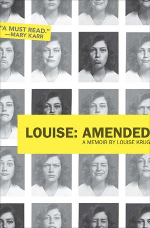 Cover of the book Louise: Amended by Stuart Wexler, Larry Hancock