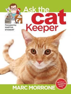 bigCover of the book Marc Morrone's Ask the Cat Keeper by 
