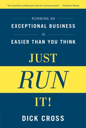 Cover of the book Just Run It! by Mason Donovan, Mark Kaplan