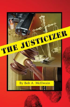 Cover of the book The Justicizer by Joshua BuchiAhiabuike
