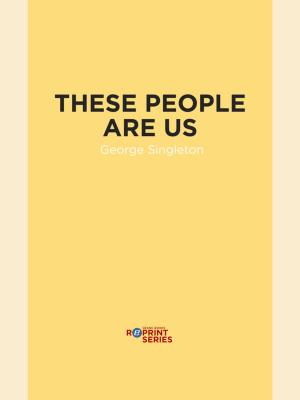 Cover of the book These People Are Us by David Galef