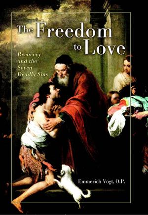 Cover of the book The Freedom to Love by Frank E Webb III
