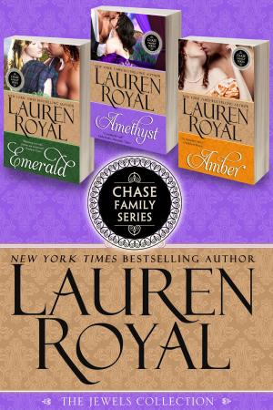 Cover of the book Chase Family Series: The Jewels Collection by Lauren Royal