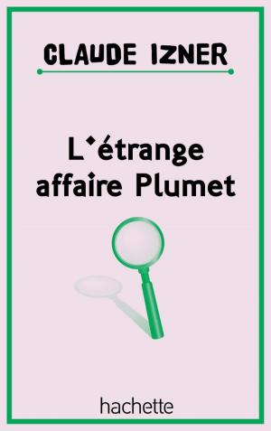 Cover of the book L'étrange affaire plumet by Catherine Kalengula
