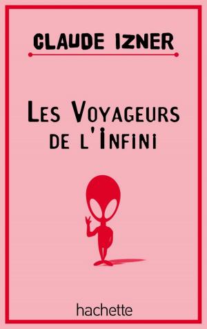 Cover of the book Les voyageurs de l'infini by Lauren Oliver