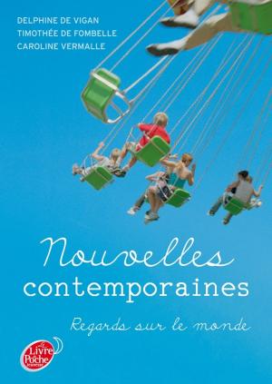 Cover of the book Nouvelles contemporaines - Regards sur le monde by Emily Brontë, Stéphanie Hans