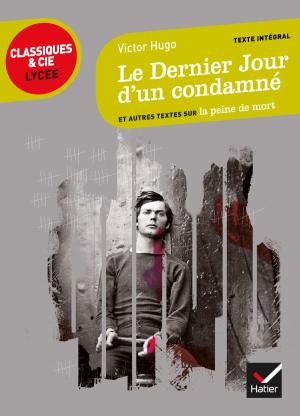 Cover of the book Le Dernier Jour d'un condamné by Roland Charnay, Michel Mante, Micheline Cellier