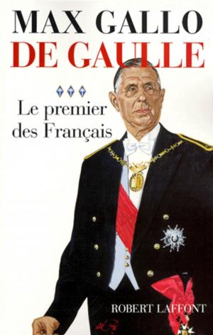 Book cover of De Gaulle - Tome 3