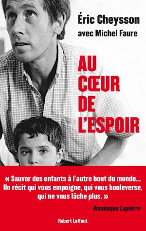 Cover of the book Au coeur de l'espoir by Thierry COLOMBIÉ, MILOU