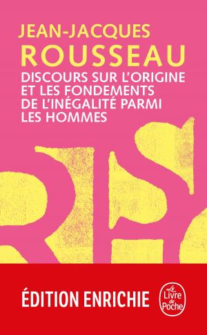 Book cover of Discours sur l'origine et les fondements de l'inégalité parmi les hommes