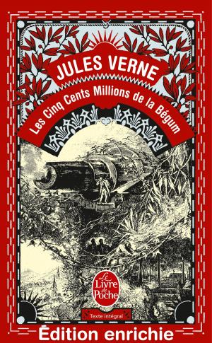 Cover of the book Les Cinq cent Millions de la Bégum by Guy de Maupassant