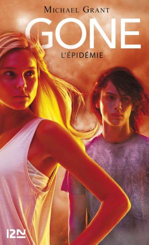 Cover of the book Gone tome 4 L'épidémie by Frédéric DARD