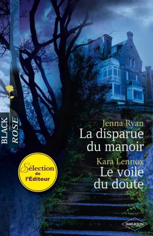 Cover of the book La disparue du manoir - Le voile du doute by Michelle Styles