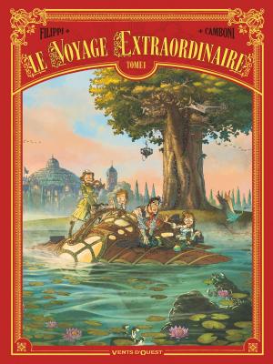 Cover of the book Le Voyage extraordinaire - Tome 01 by Vincent Zabus, Daniel Casanave, Patrice Larcenet