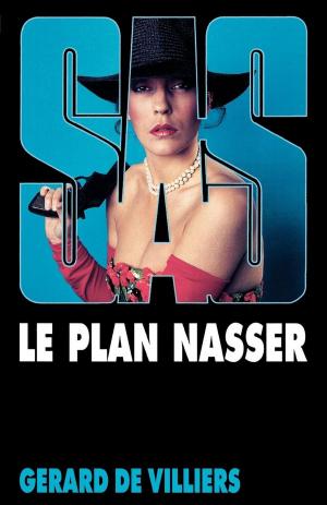 Cover of the book SAS 84 Le plan Nasser by Yves Desmazes