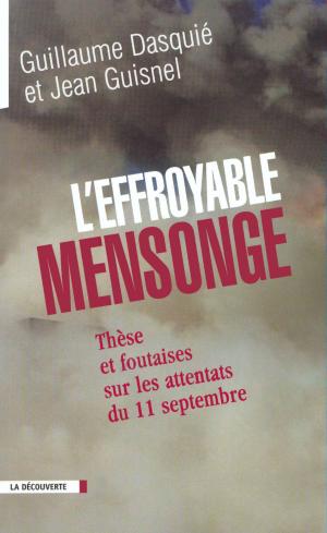 Book cover of L'effroyable mensonge