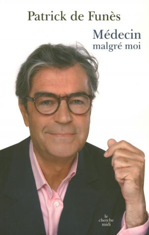 Cover of the book Médecin malgré moi by Guy VADEPIED