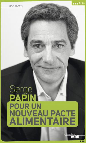 Cover of the book Pour un nouveau pacte alimentaire by François BOTT