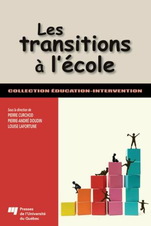 Cover of the book Les transitions à l'école by Jérôme Proulx, Claudia Corriveau, Hassane Squalli