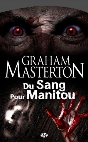 Book cover of Du Sang pour Manitou