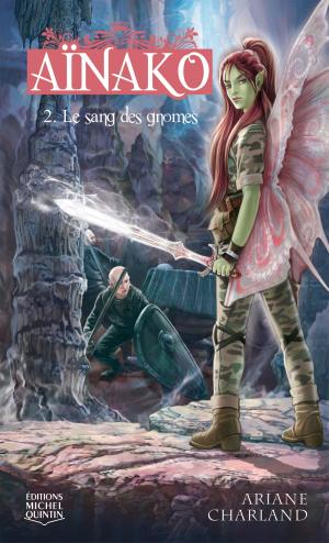 Cover of the book Aïnako 2 - Le sang des gnomes by GoMadKids, Stuart Jensen