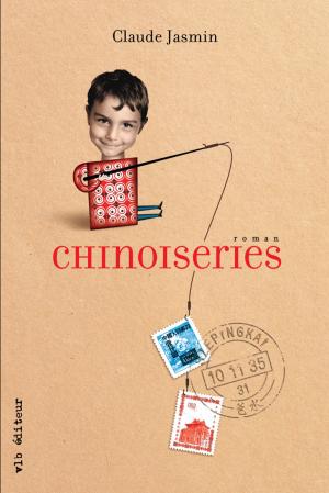 Cover of the book Chinoiseries by Djemila Benhabib