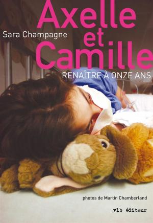 bigCover of the book Axelle et Camille by 