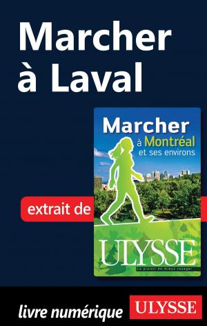 Cover of the book Marcher à Laval by Gérald Civet, Aloma Civet