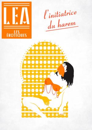 Cover of the book L'Initiatrice du Harem by Guillaume Apollinaire