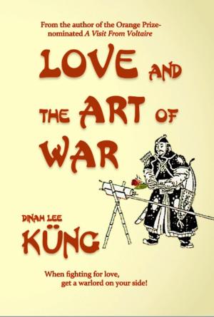 bigCover of the book Love and the Art of War by 