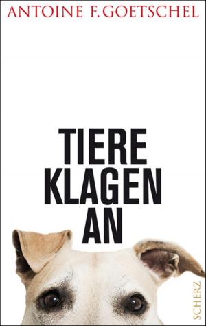 Cover of the book Tiere klagen an by Arno Strobel