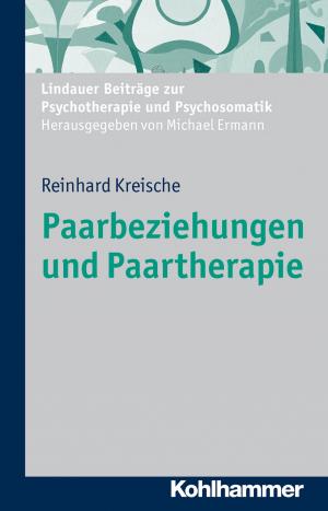 Cover of the book Paarbeziehungen und Paartherapie by Michael Göhlich, Jörg Zirfas