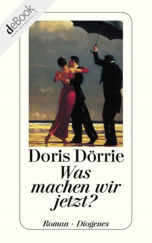 Cover of the book Was machen wir jetzt? by Donna Leon