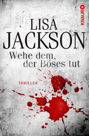 Cover of the book Wehe dem, der Böses tut by Martina Sahler