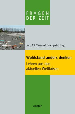 Cover of the book Wohlstand anders denken by Ingo Broer, Hans-Ulrich Weidemann
