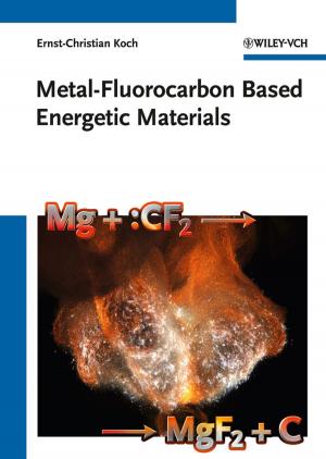 Cover of the book Metal-Fluorocarbon Based Energetic Materials by Noël Crespi, Emmanuel Bertin