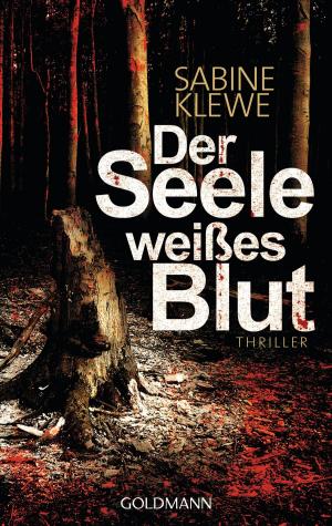 Cover of the book Der Seele weißes Blut by Sabine Thiesler