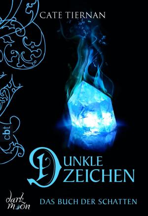 Cover of the book Das Buch der Schatten - Dunkle Zeichen by Manfred Theisen