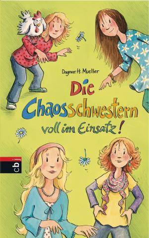 Cover of the book Die Chaosschwestern voll im Einsatz by Gerlis Zillgens