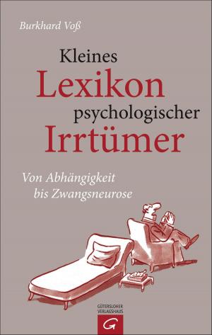Cover of the book Kleines Lexikon psychologischer Irrtümer by Konstantin Wecker