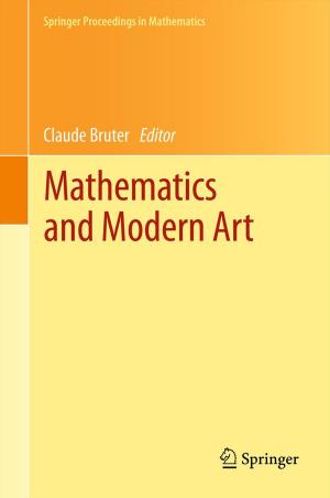Cover of the book Mathematics and Modern Art by Pinninti Krishna Rao