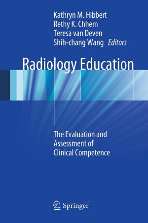 Cover of the book Radiology Education by Alberto Gil Solla, Rafael G. Sotelo Bovino